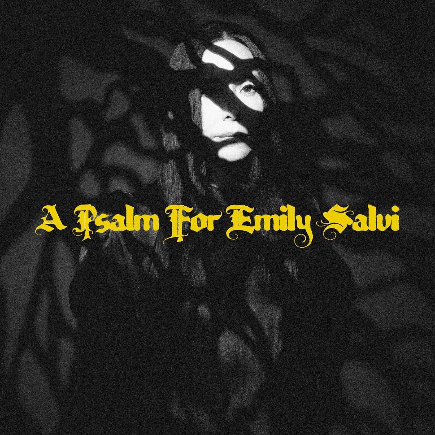 A Psalm for Emily Salvi