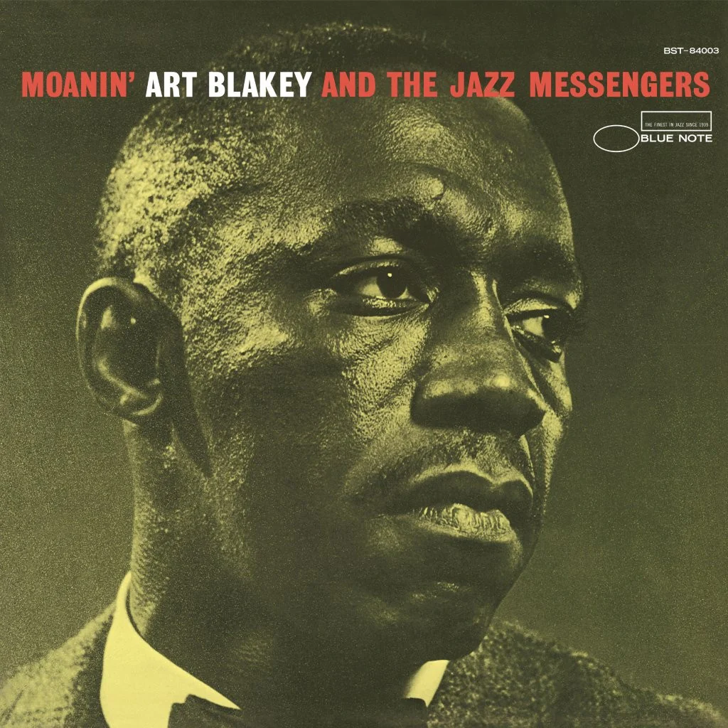 Art Blakey & The Jazz Messengers - Moanin’ (Blue Note Essentials)