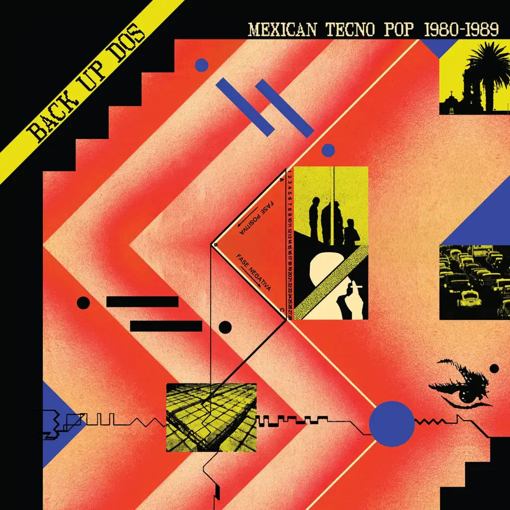 Back Up Dos - Mexican Tecno Pop 1980-89