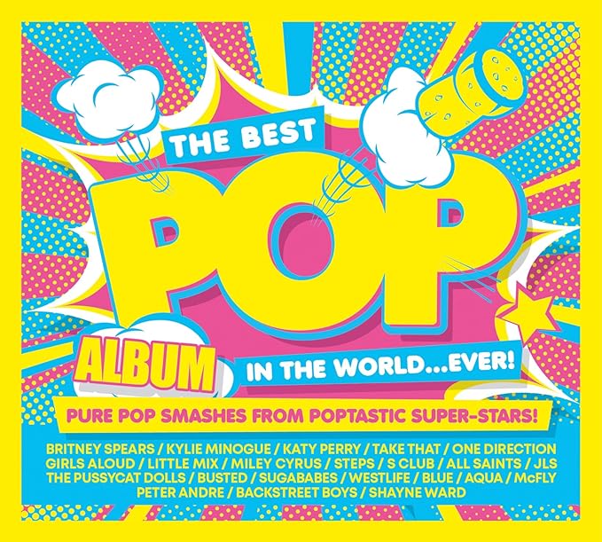Best Pop Album In The World Ever!: Part One: 90's/00's/10's
