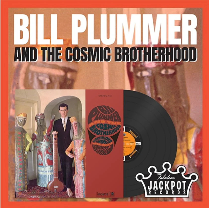 Bill Plummer And The Cosmic Brotherhood - Bill Plummer And The Cosmic Brotherhood - Image 2