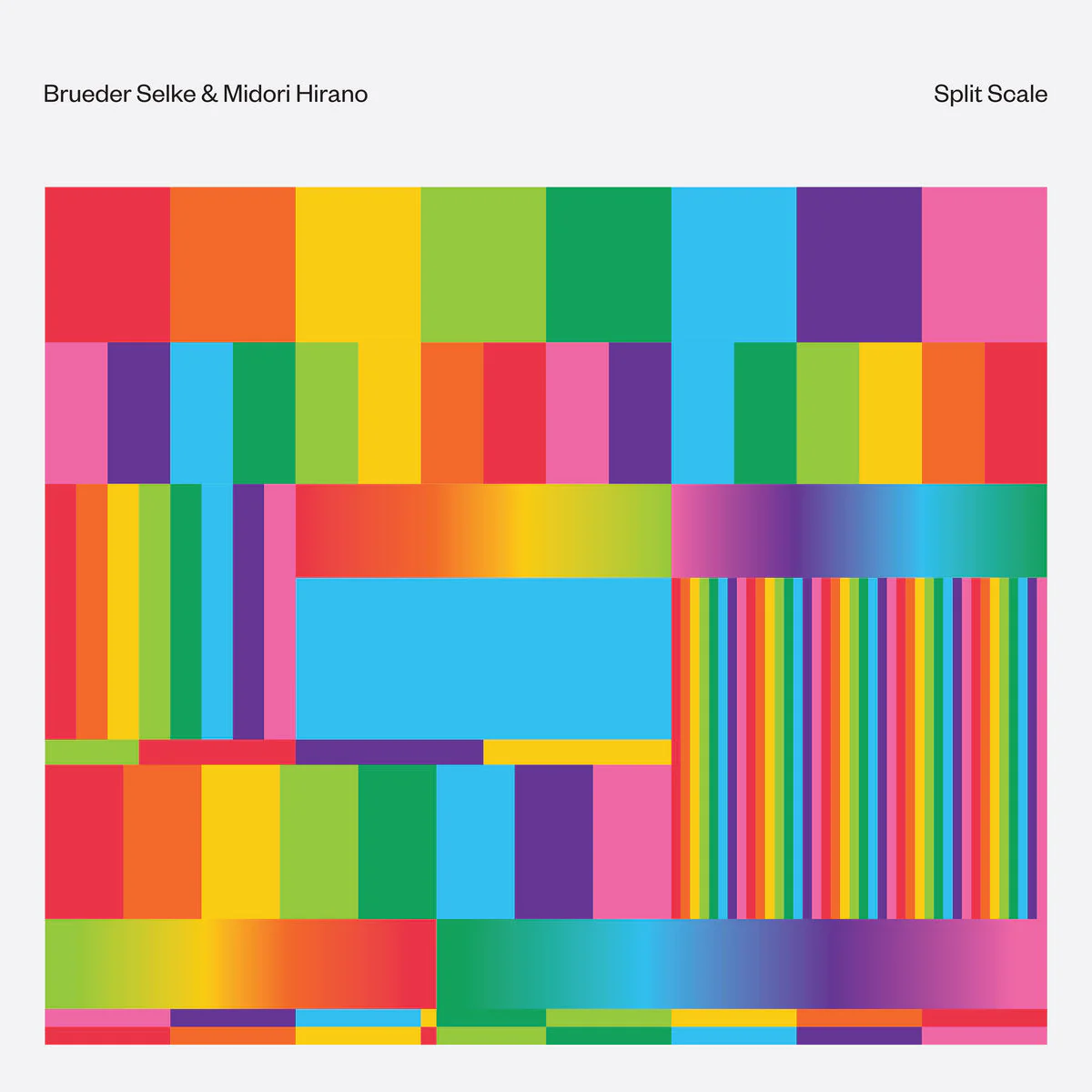Brueder Selke | Midori Hirano - Split Scale