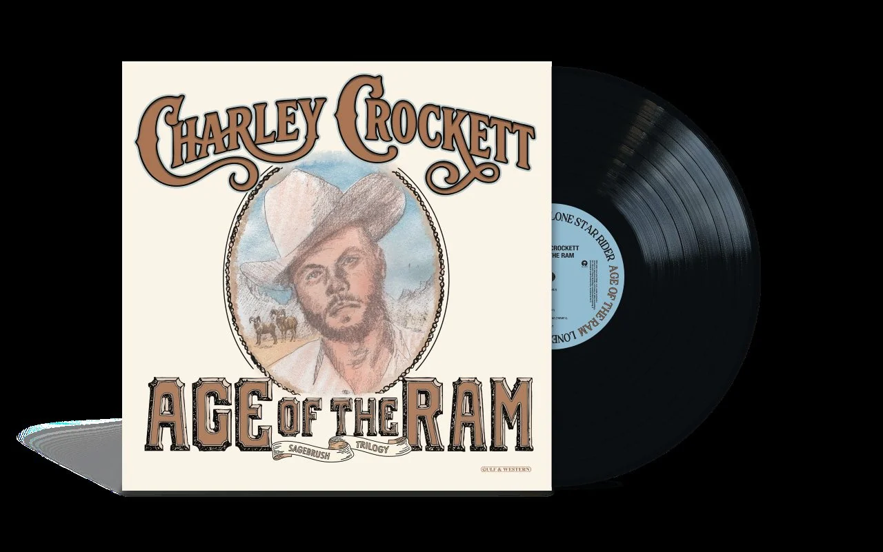 Charley Crockett - Age Of The Ram