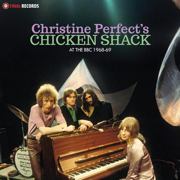 Christine Perfect & Chicken Shack - At The BBC 1968-69