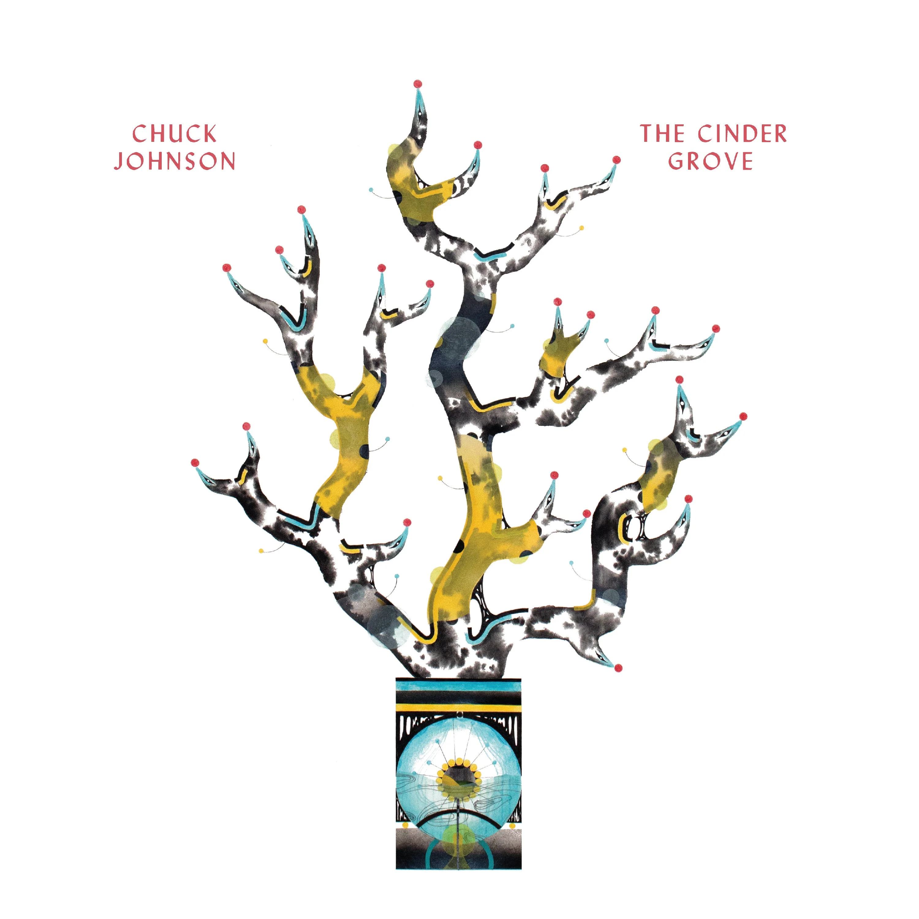 Chuck Johnson - The Cinder Grove