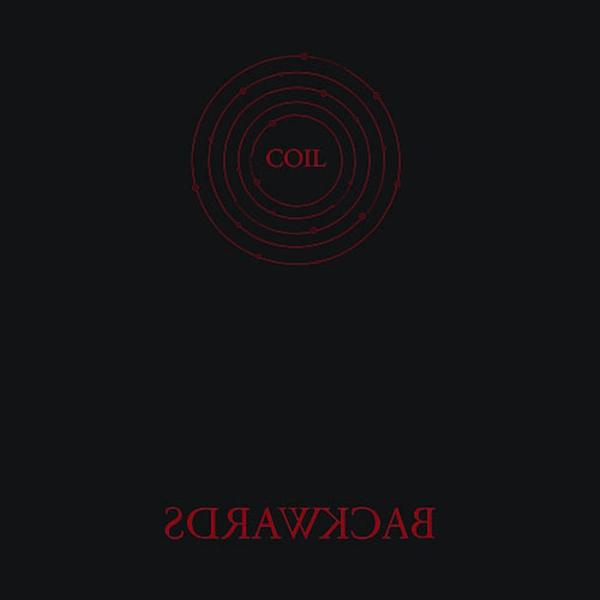 Coil - Backwards