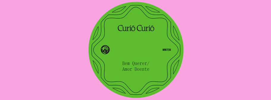 CURIO CURIO - BEM QUERER/AMOR DOENTE - Image 2