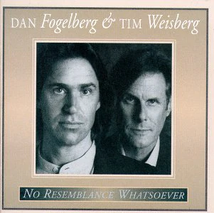 Dan Fogelberg And Tim Weisberg - No Resemblance Whatsoever