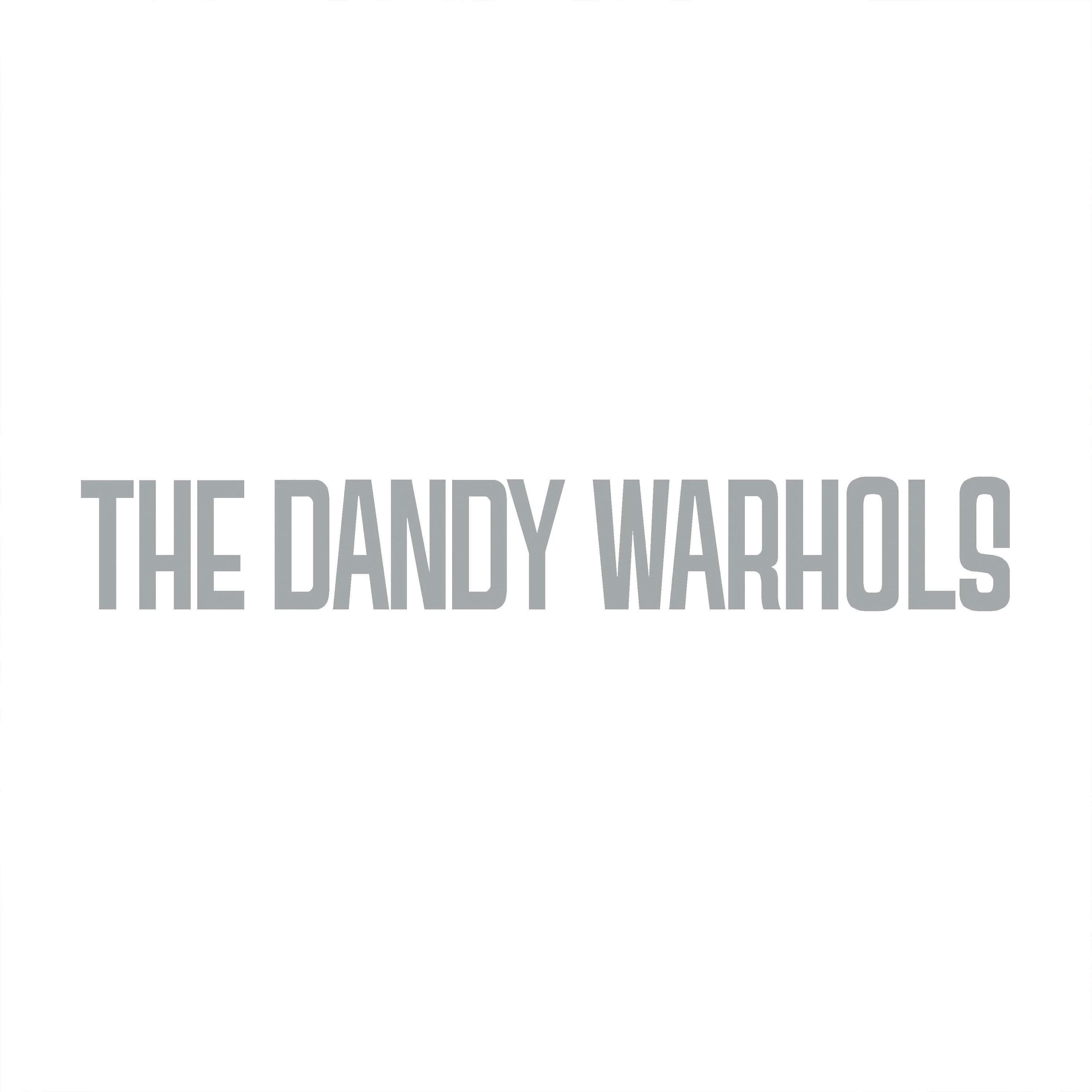 Dandys Rule OK (2024 Reissue)
