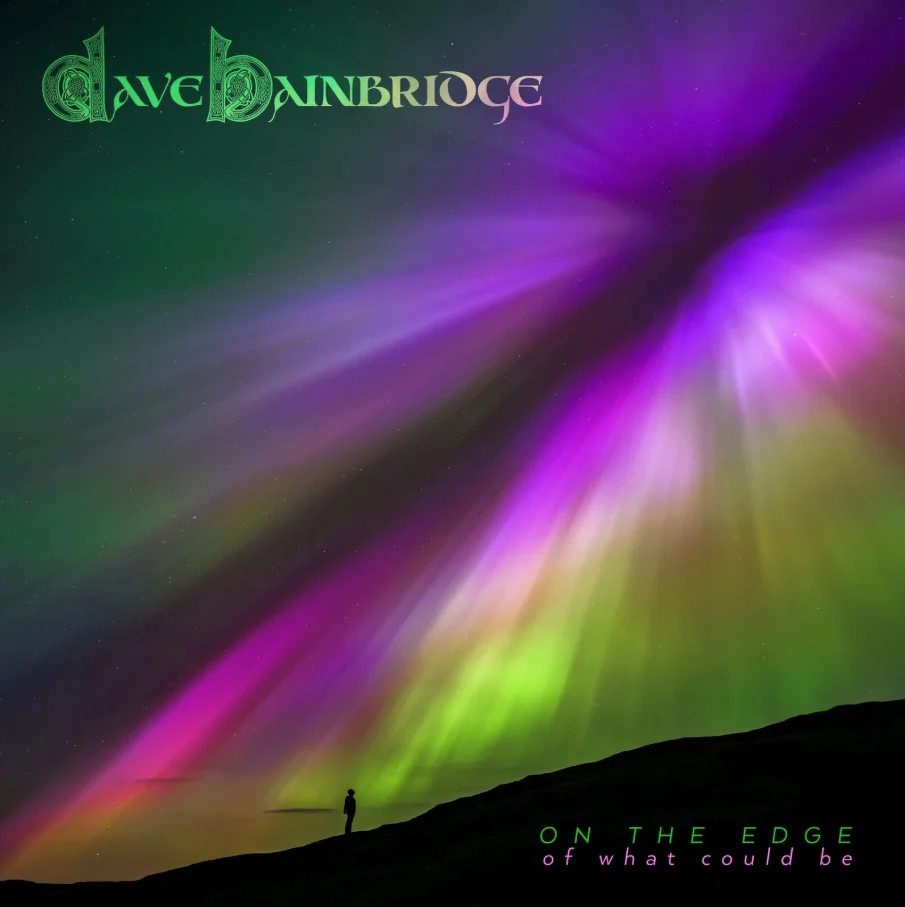 Dave Bainbridge - On the Edge of What Could Be