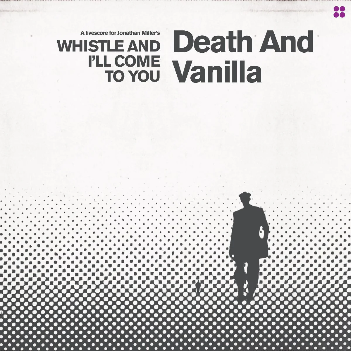 Death and Vanilla - Whistle and I’ll Come to You (Reimagined Score)