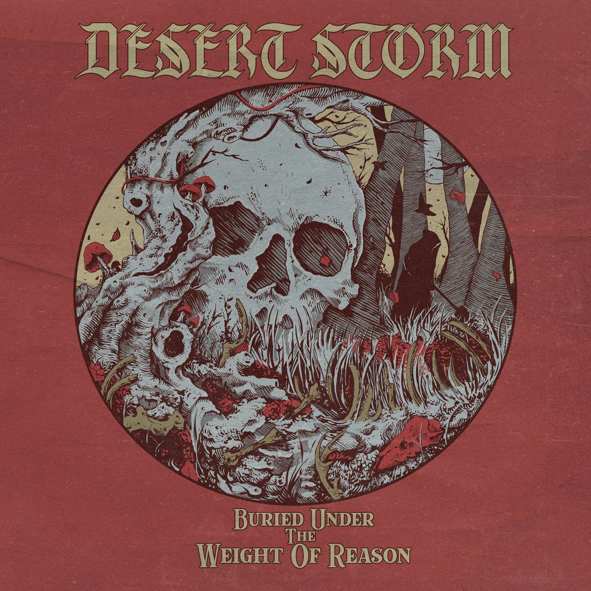 DESERT STORM - Buried Under the Weight of Reason - Image 3