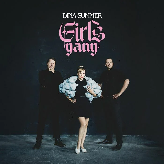 Dina Summer - Girls Gang
