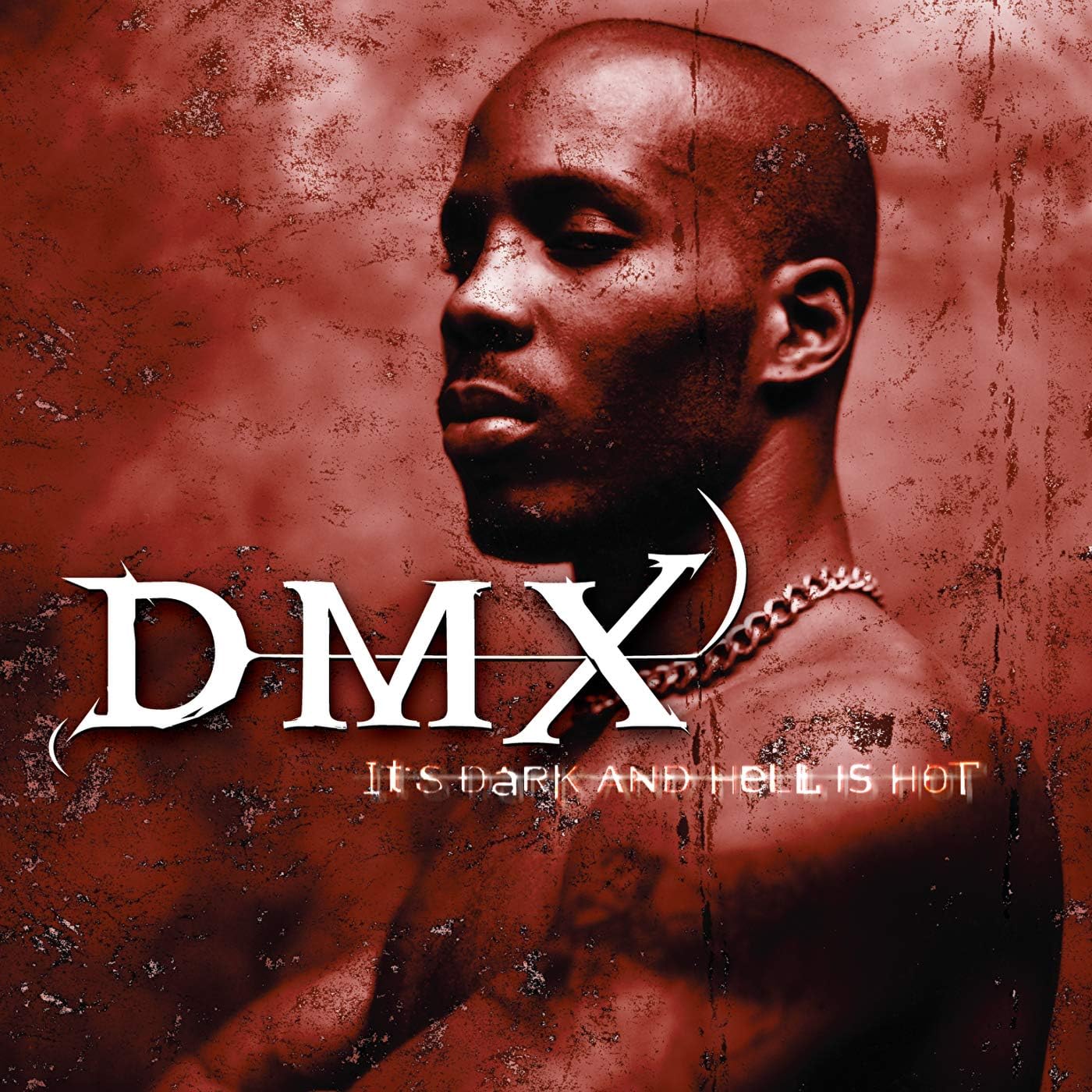 Dmx - It's Dark And Hell Is Hot