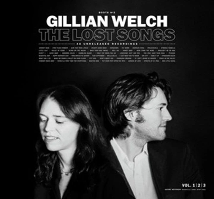 Gillian Welch - Boots No.2 The Lost Songs