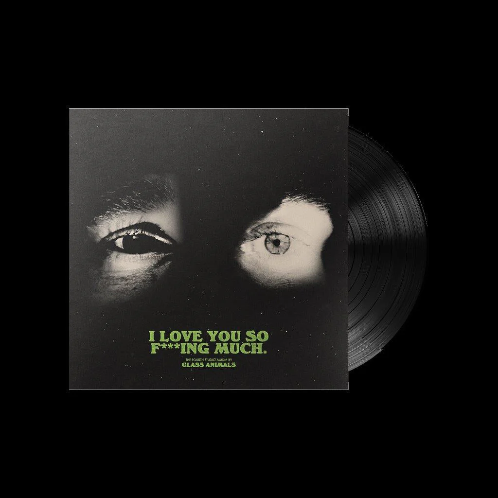 Glass Animals - I Love You So F***ing Much - Image 3
