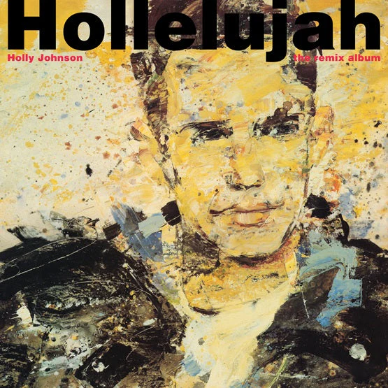 Holly Johnson - Hollelujah (2025 Reissue)