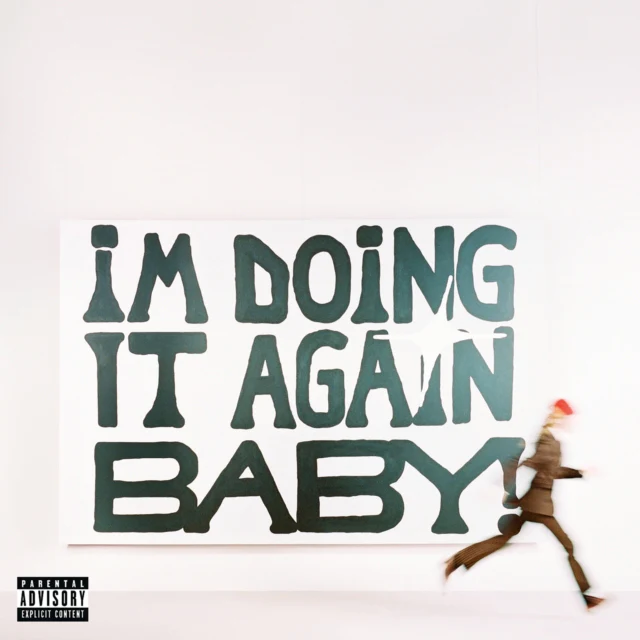 I'm Doing It Again Baby! - Image 2