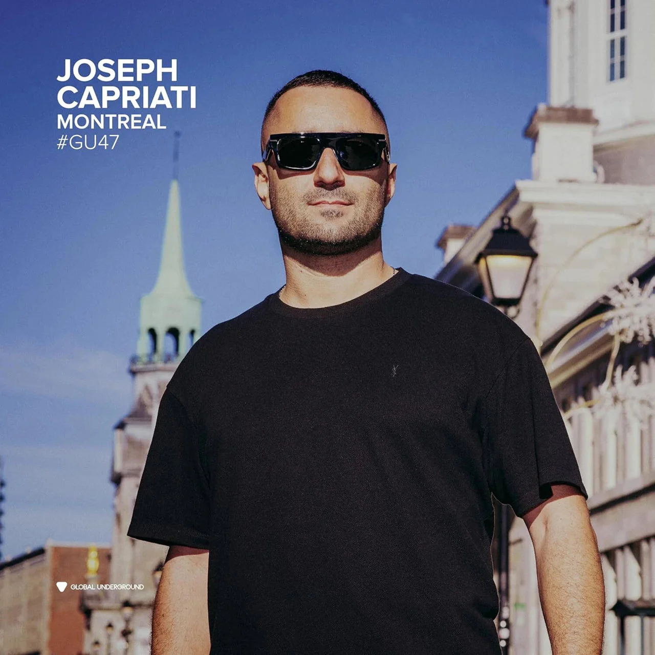 Joseph Capriati - Global Underground #47: Joseph Capriati - Montreal