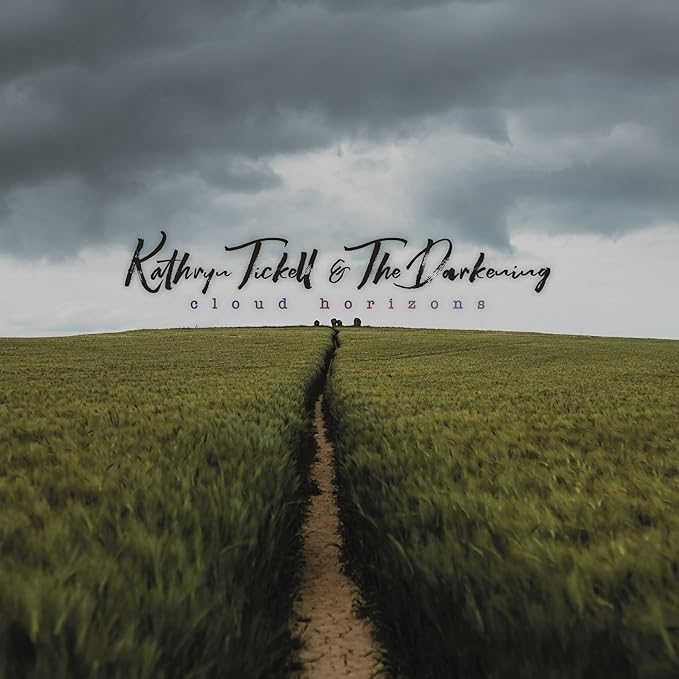 Kathryn Tickell & The Darkening - Cloud Horizons