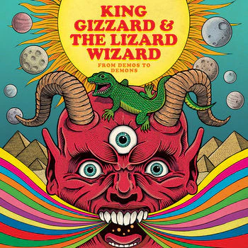 King Gizzard & the Lizard Wizard - FROM DEMOS TO DEMONS