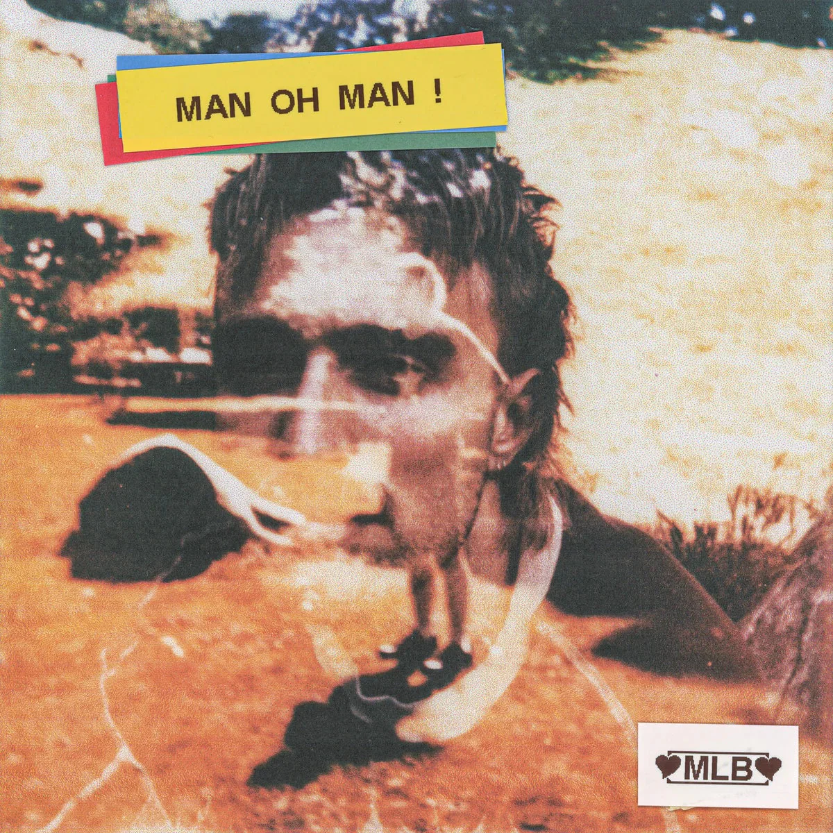 Martin Luke Brown - Man Oh Man!