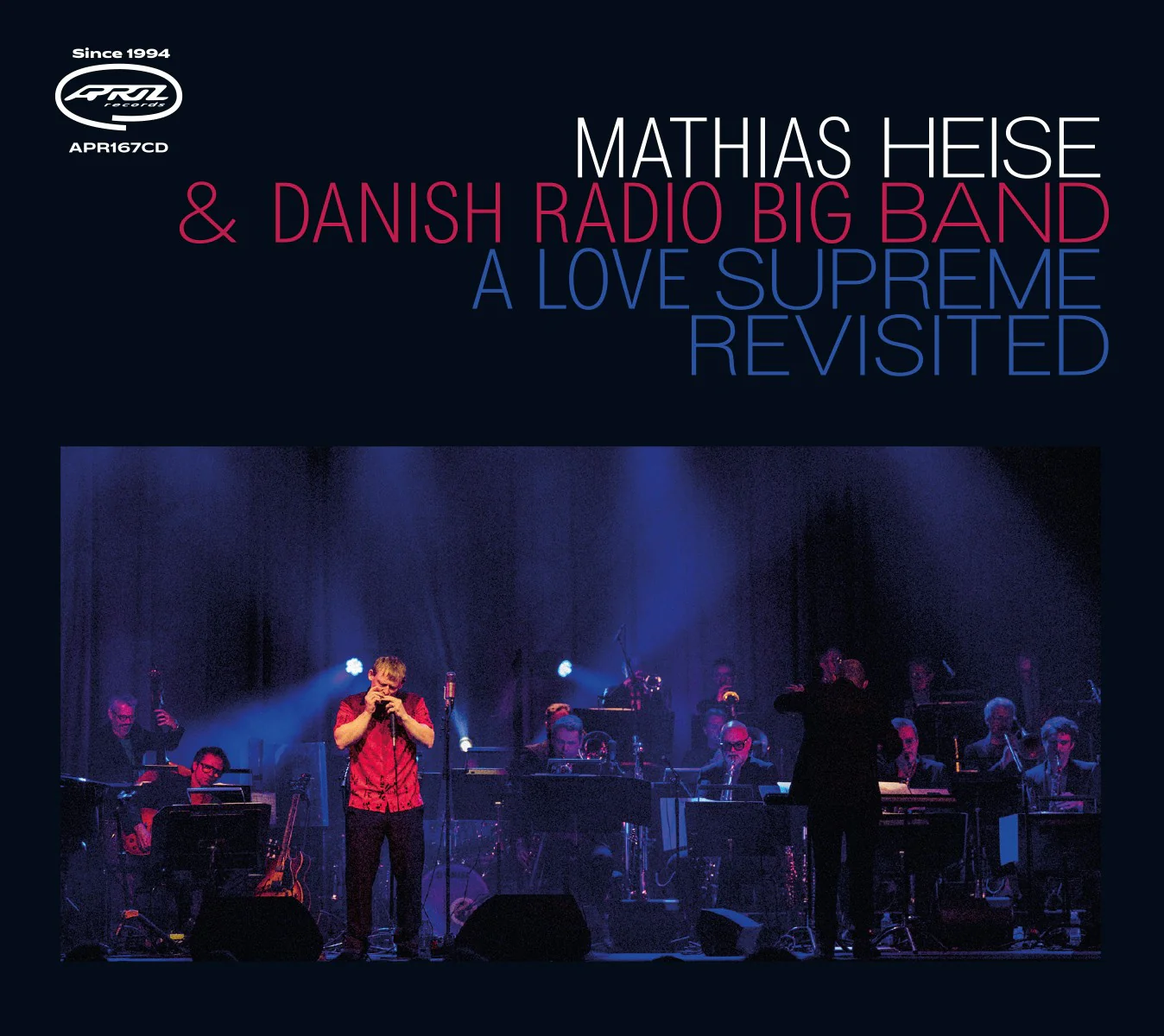 Mathias Heise & Danish Radio Big Band - A LOVE SUPREME REVISITED