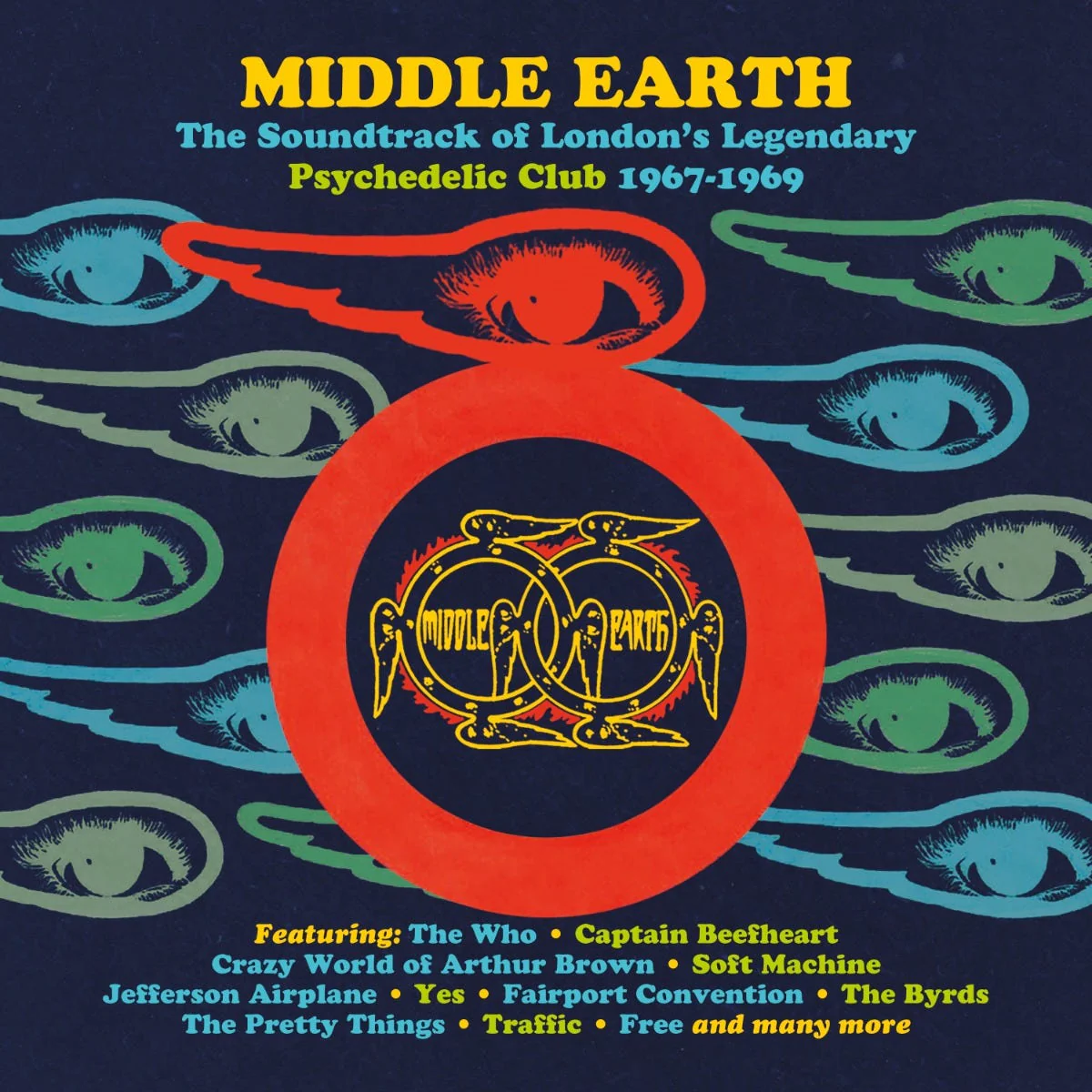 Middle Earth - The Soundtrack Of London's Legendary Psychedelic Club 1967-1969