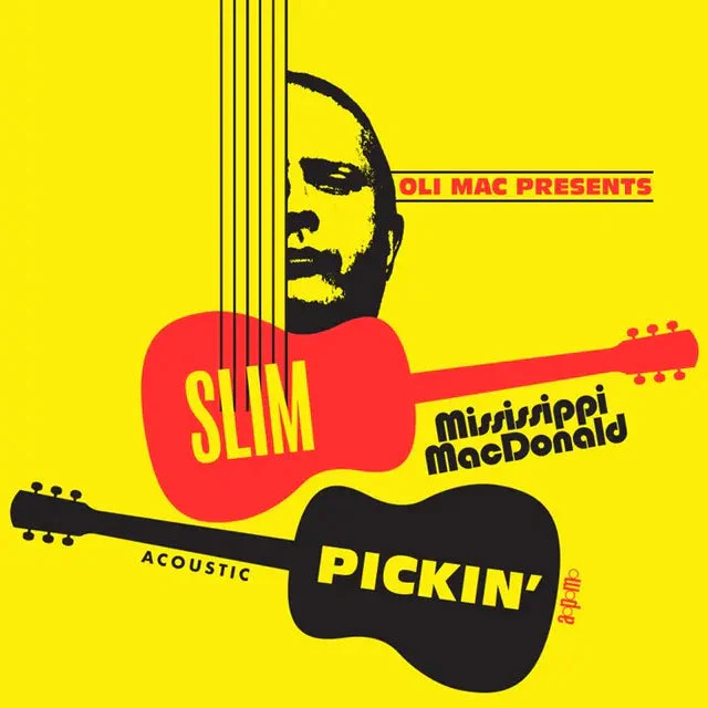 Mississippi Macdonald - Slim Pickin'
