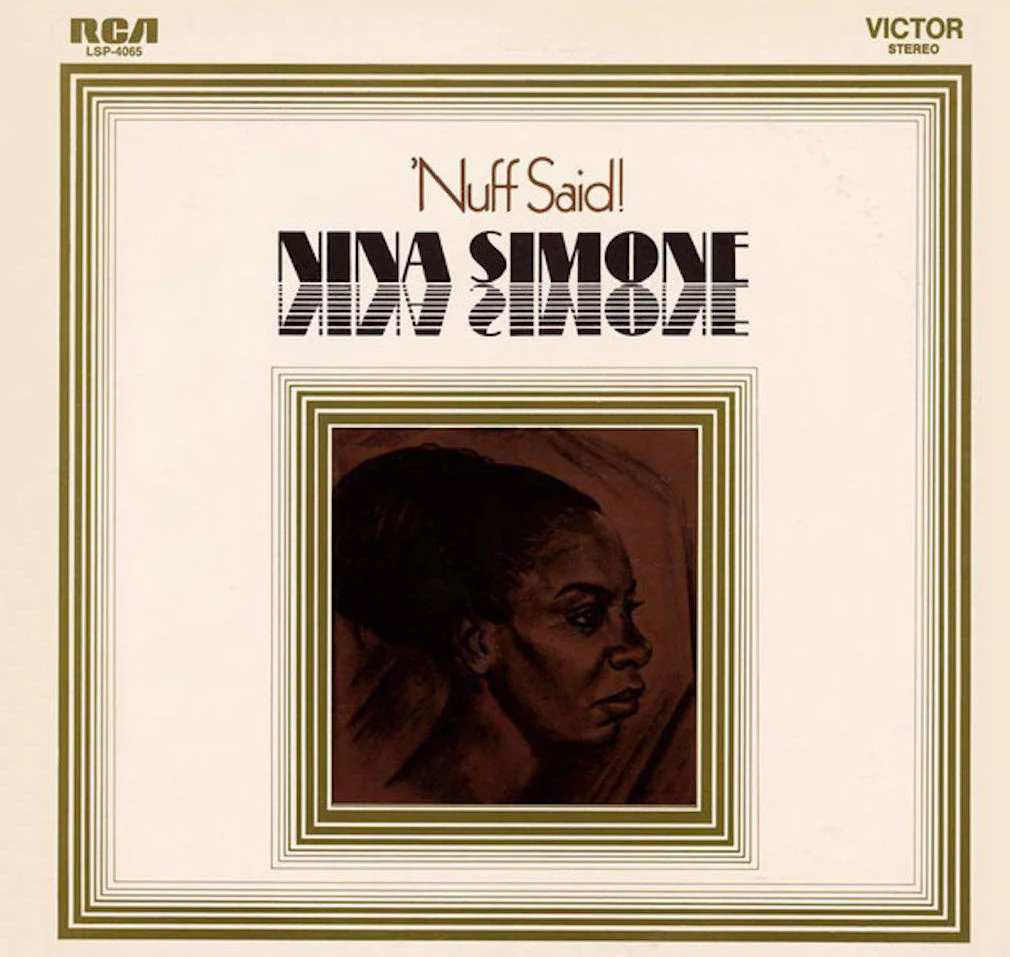 Nina Simone - 'Nuff Said