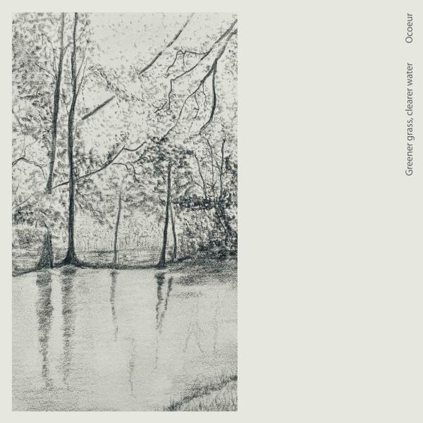 Ocoeur - Greener Grass, Clearer Water