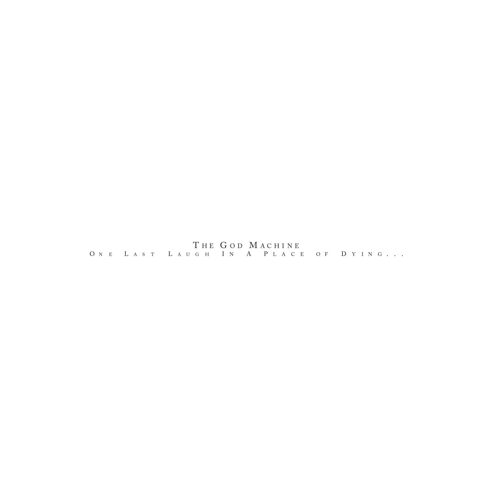 One Last Laugh In A Place of Dying (2024 Reissue)