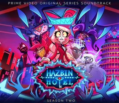 Original Soundtrack - Hazbin Hotel Season 2 Soundtrack