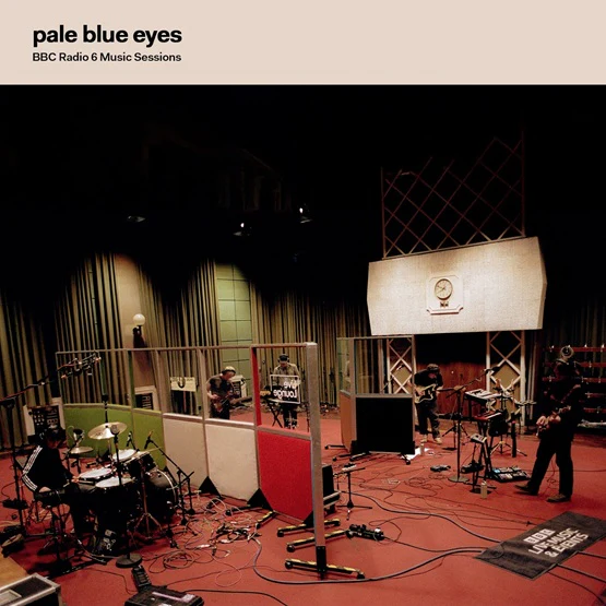 Pale Blue Eyes - BBC Radio 6 Music Sessions - 12" - Limited Edition Transparent Red Vinyl  [RSD 2026]