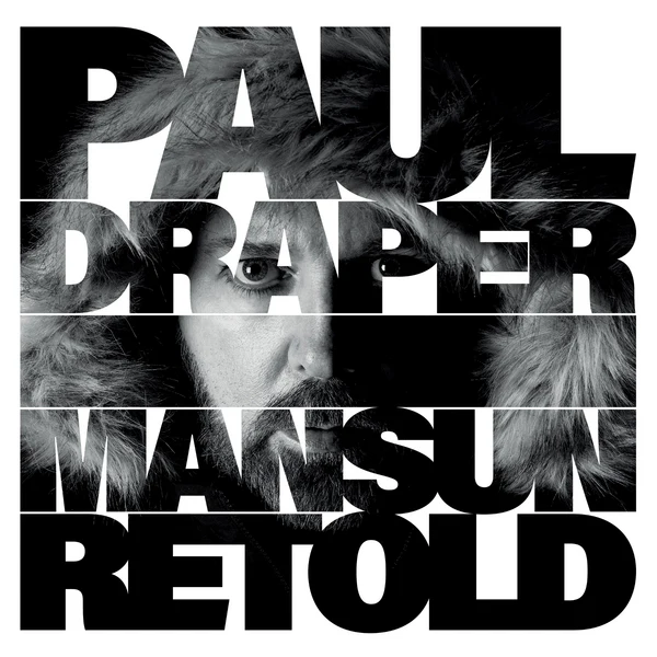 Paul Draper - Mansun Retold