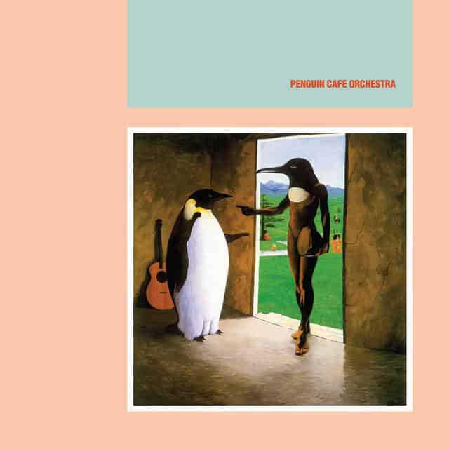 Penguin Café Orchestra (2024 Reissue)