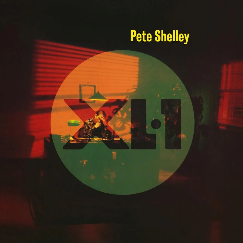 Pete Shelley - XL-1 (2025 Reissue)