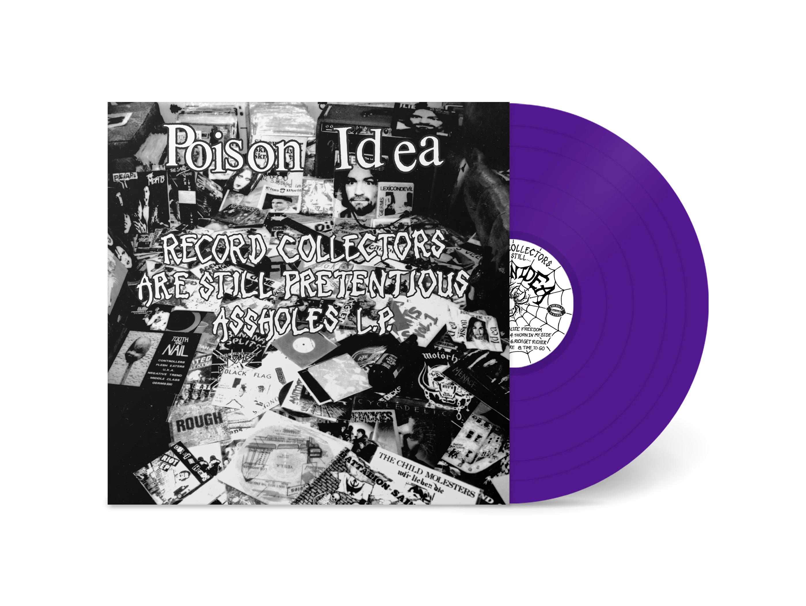 Poison Idea - Record Collectors Are STILL Pretentious Assholes - Image 2