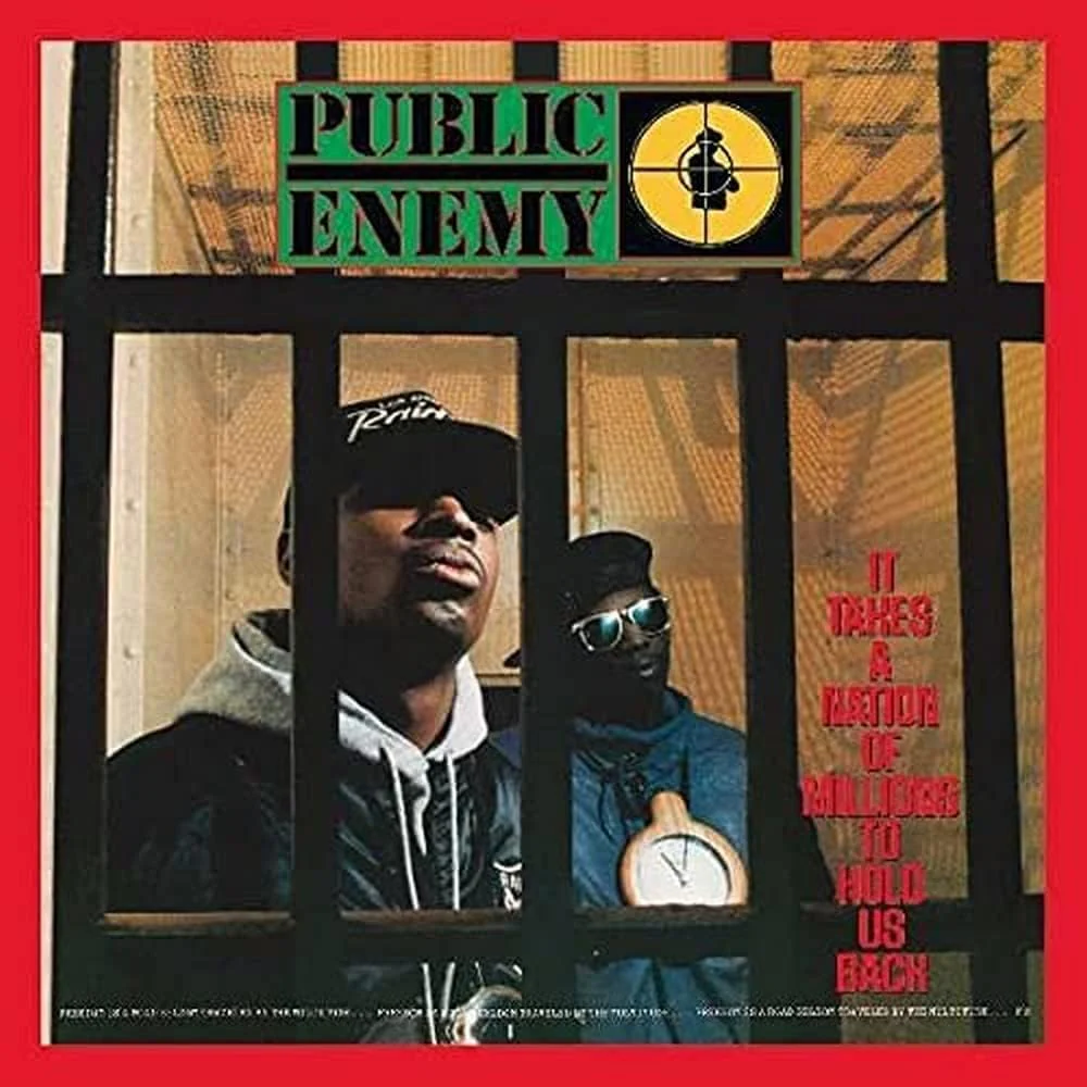 Public Enemy - It Takes A Nation Of Millions To Hold Us Back