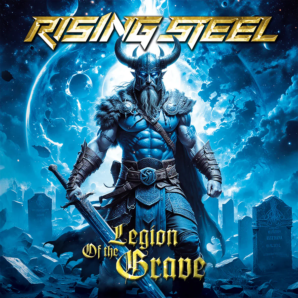 Rising Steel - Legion Of The Grave