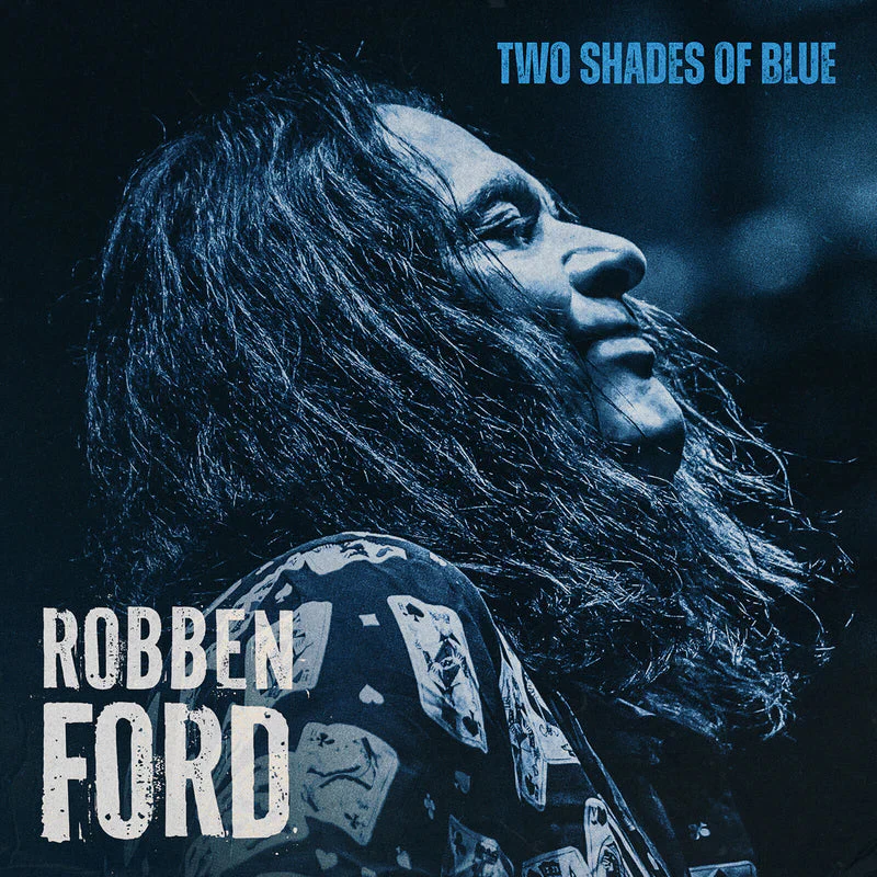 Robben Ford - Two Shades of Blue - Image 2