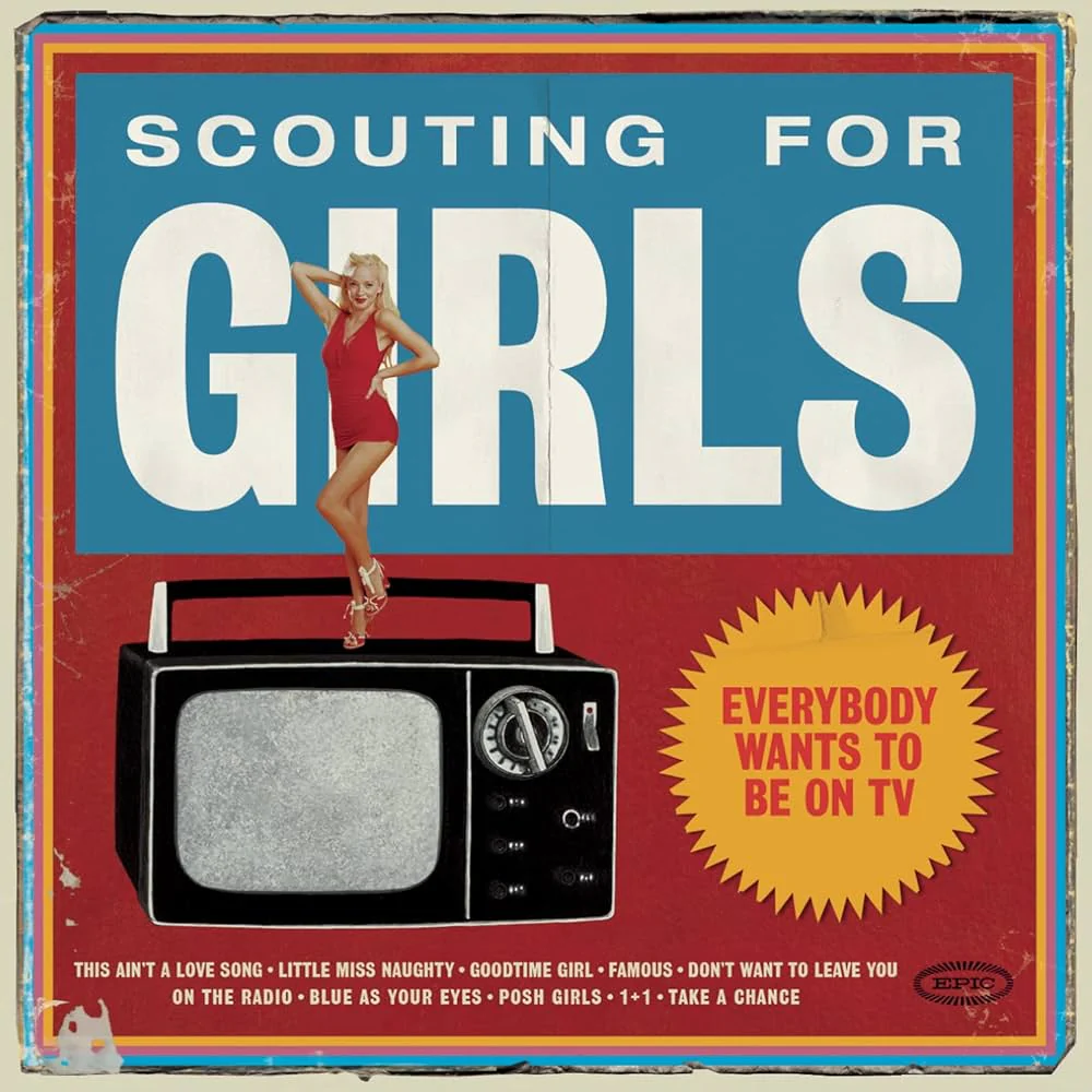 Scouting For Girls - Everybody Wants To Be On TV