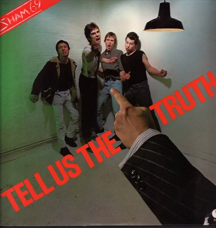 Sham 69 - Tell Us The Truth
