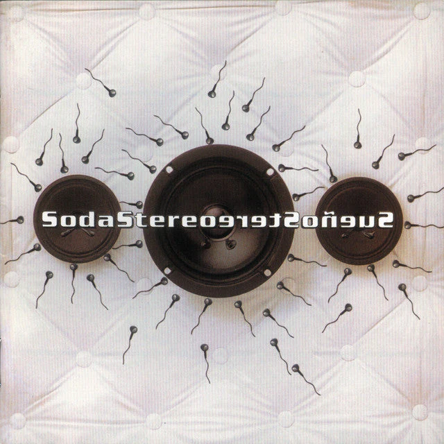 Soda Stereo - Sueno Stereo