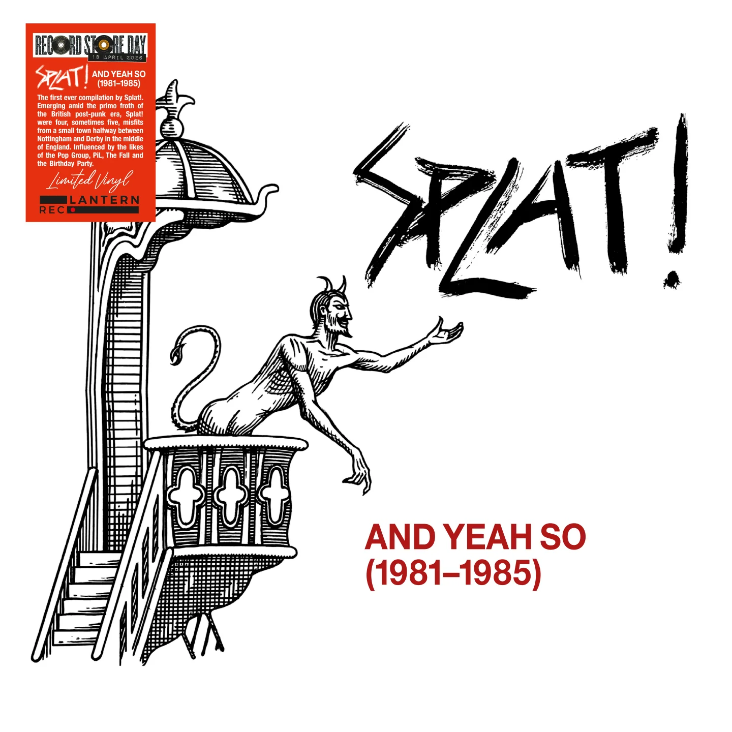 Splat! - And Yeah So (1981-1985) - 1LP - Black Vinyl  [RSD 2026]