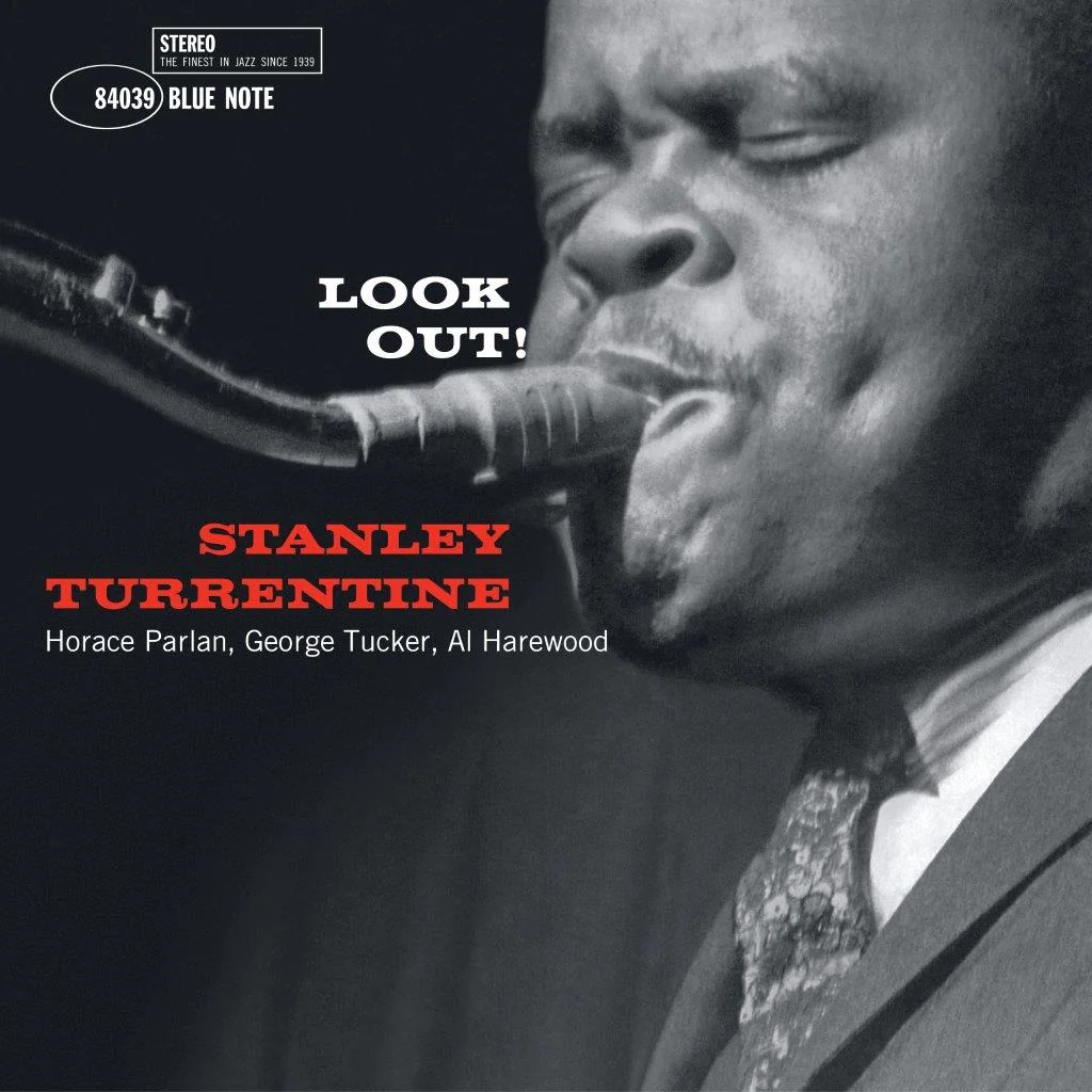 Stanley Turrentine - Look Out (Classic Vinyl)