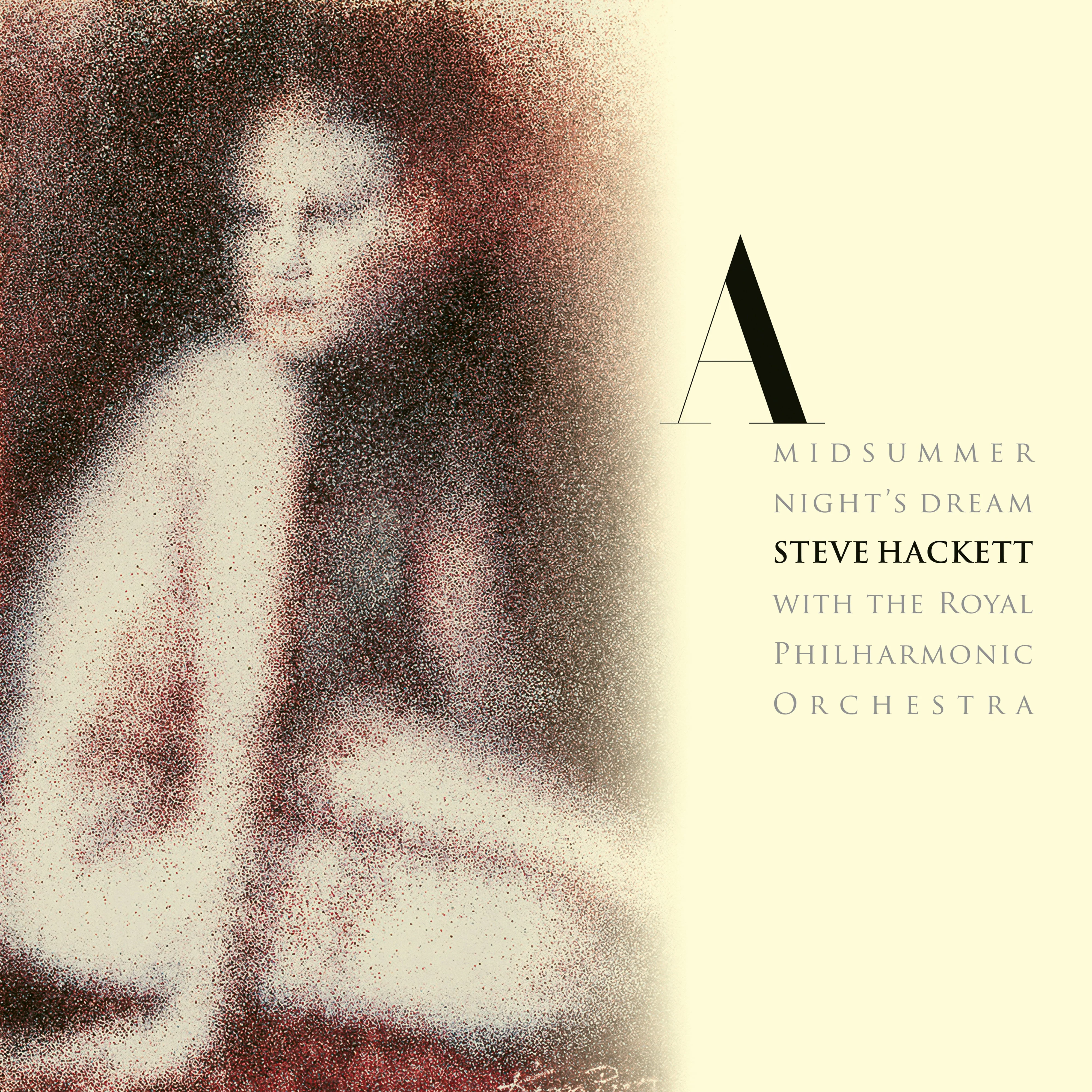 Steve Hackett - A Midsummer Night's Dream (2025 Reissue)