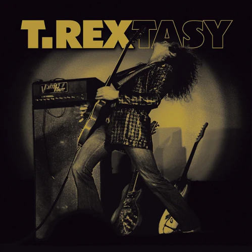 T.REX - T Rextasy