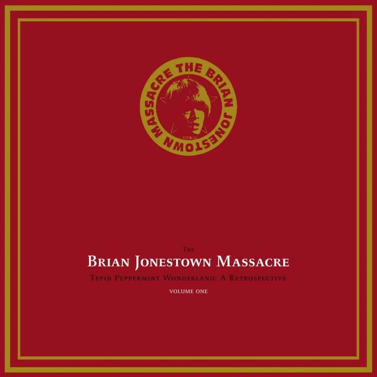 The Brian Jonestown Massacre - Tepid Peppermint Wonderland Vol.1