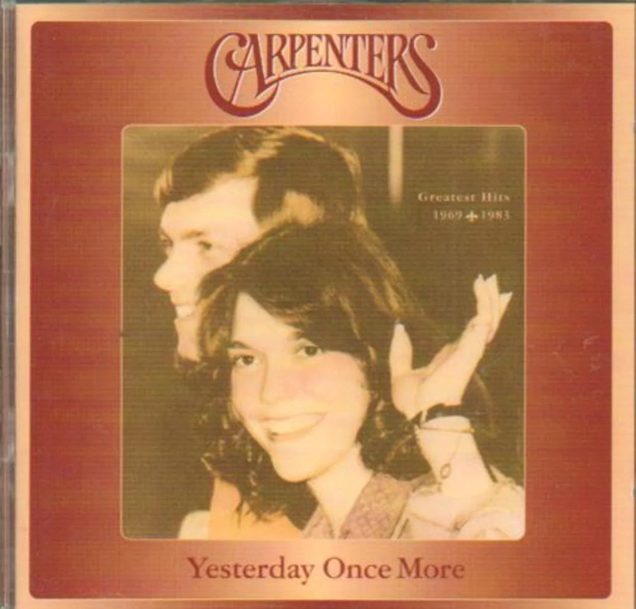 The Carpenters - Yesterday Once More: Greatest Hits 1969-1983